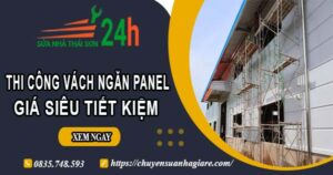 Thi công vách ngăn Panel tại Quận 1【Giá dao động từ 299K】