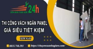 Thi công vách ngăn Panel tại Quận 11【Giá dao động từ 299K】