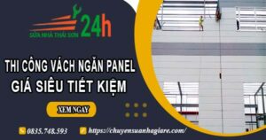 Thi công vách ngăn Panel tại Quận 3【Giá dao động từ 299K】