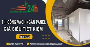 Thi công vách ngăn Panel tại Quận 8【Giá dao động từ 299K】