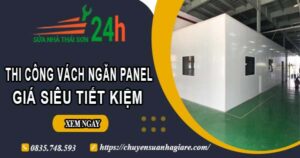 Thi công vách ngăn Panel tại Biên Hoà【Giá dao động từ 299K】