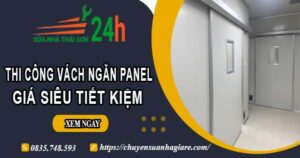 Thi công vách ngăn Panel tại Bình Dương【Giá dao động từ 299K】