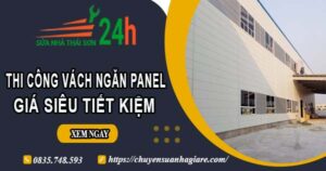 Thi công vách ngăn Panel tại TpHCM【Giá dao động từ 299K】