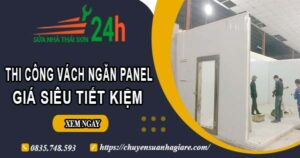 Thi công vách ngăn Panel tại Tân Bình【Giá dao động từ 299K】