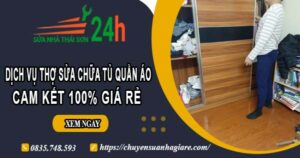 Dịch vụ thợ sửa chữa tủ quần áo tại Long Khánh【Cam kết giá rẻ】