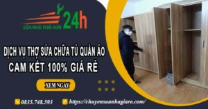 Dịch vụ thợ sửa chữa tủ quần áo tại Quận 2【Cam kết giá rẻ】