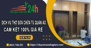 Dịch vụ thợ sửa chữa tủ quần áo tại Quận 4【Cam kết giá rẻ】