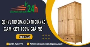 Dịch vụ thợ sửa chữa tủ quần áo tại Quận 6【Cam kết giá rẻ】
