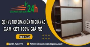 Dịch vụ thợ sửa chữa tủ quần áo tại Tân Bình【Cam kết giá rẻ】