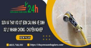 Sửa và thay vòi xịt bồn cầu nhà vệ sinh tại Nhơn Trạch【Chỉ 199k】