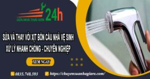 Sửa và thay vòi xịt bồn cầu nhà vệ sinh tại Quận 4【Chỉ 199k】