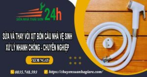Sửa và thay vòi xịt bồn cầu nhà vệ sinh tại Tân Uyên【Chỉ 199k】