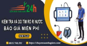 Báo giá kiểm tra và dò tìm rò rỉ nước ở tại Phú Nhuận【Miễn phí】