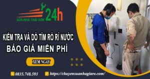Báo giá kiểm tra và dò tìm rò rỉ nước ở tại Tân Phú【Miễn phí】