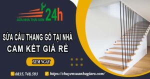 Báo giá sửa cầu thang gỗ tại nhà Phú Nhuận -【Cam Kết Giá Rẻ】
